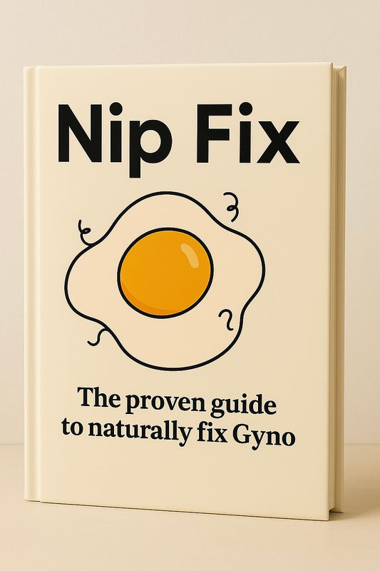 Nip Fix-The proven guide to naturally fix Gyno